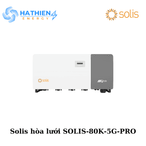 Inverter Solis 3 pha 80kW SOLIS-80K-5G-PRO